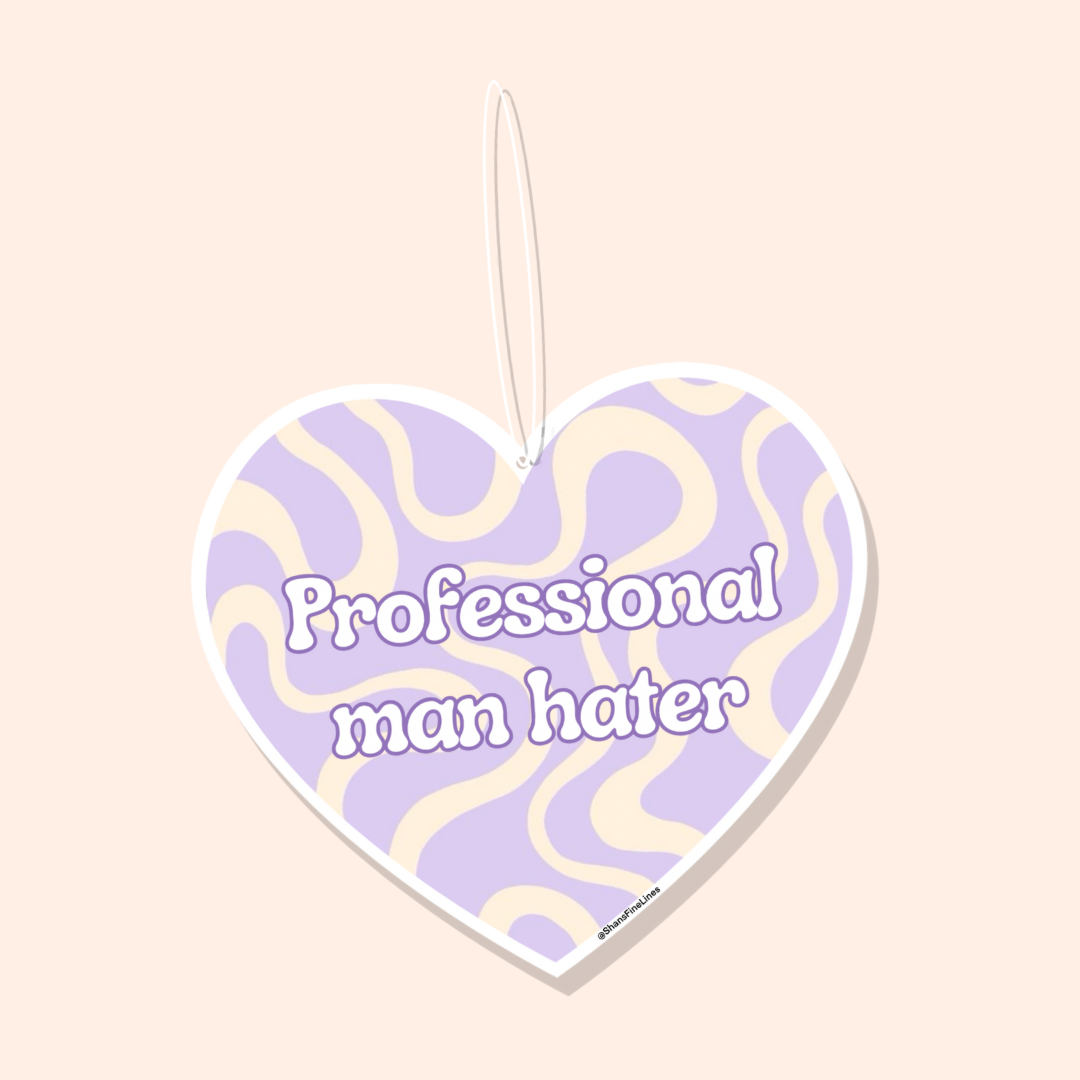 Professional Man Hater Car Freshiee