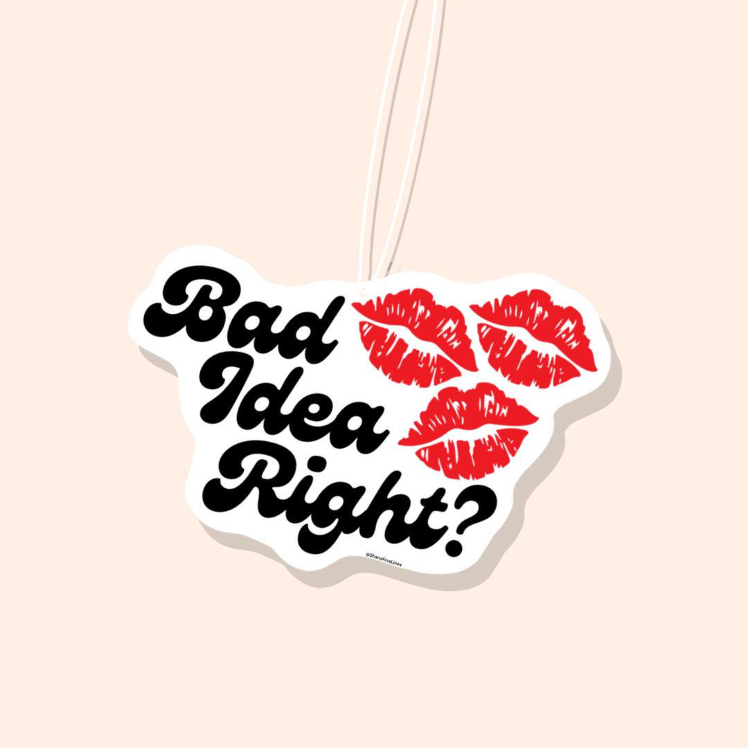 Bad Idea Right? Car Freshiee