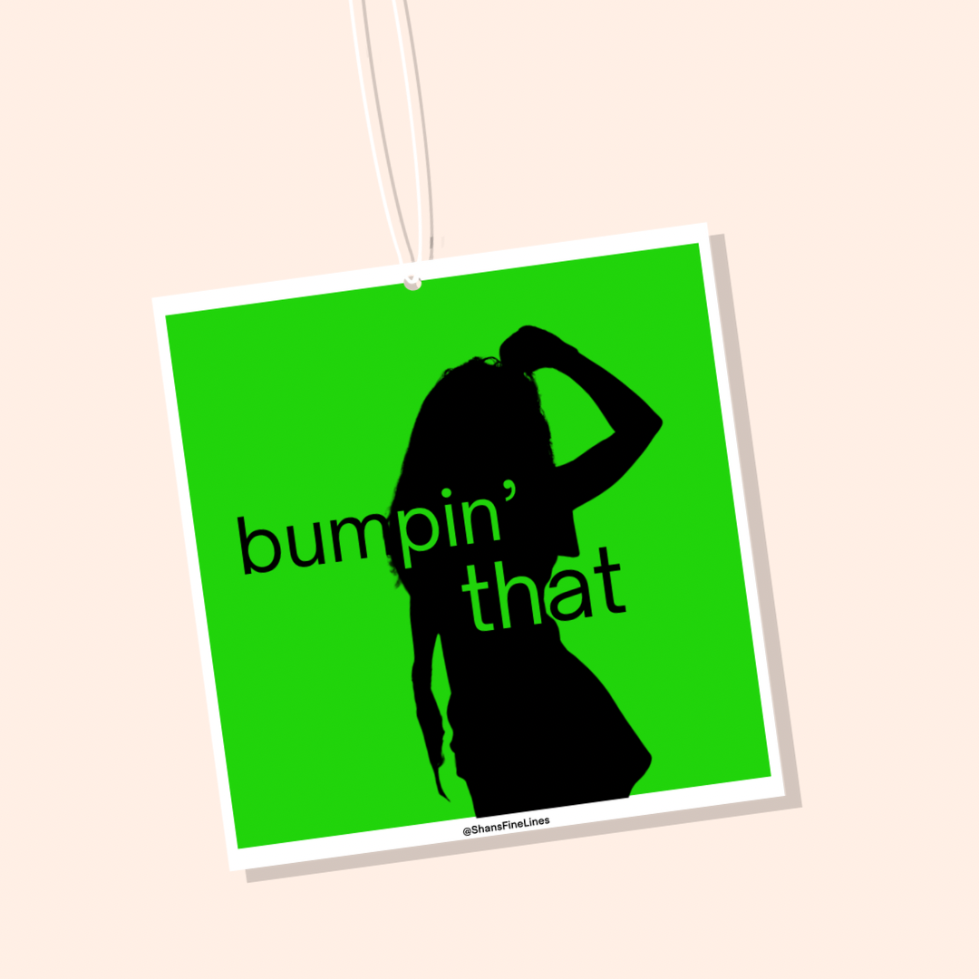 Bumpin’ That Inspired Car Freshiee