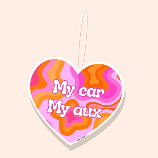 My Car My Aux Car Freshiee