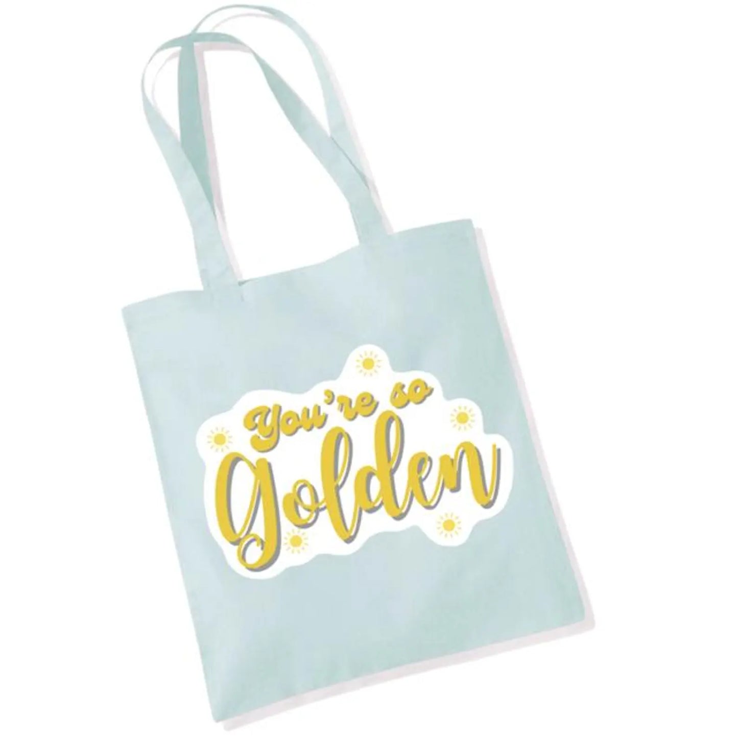 You're So Golden Tote Bag