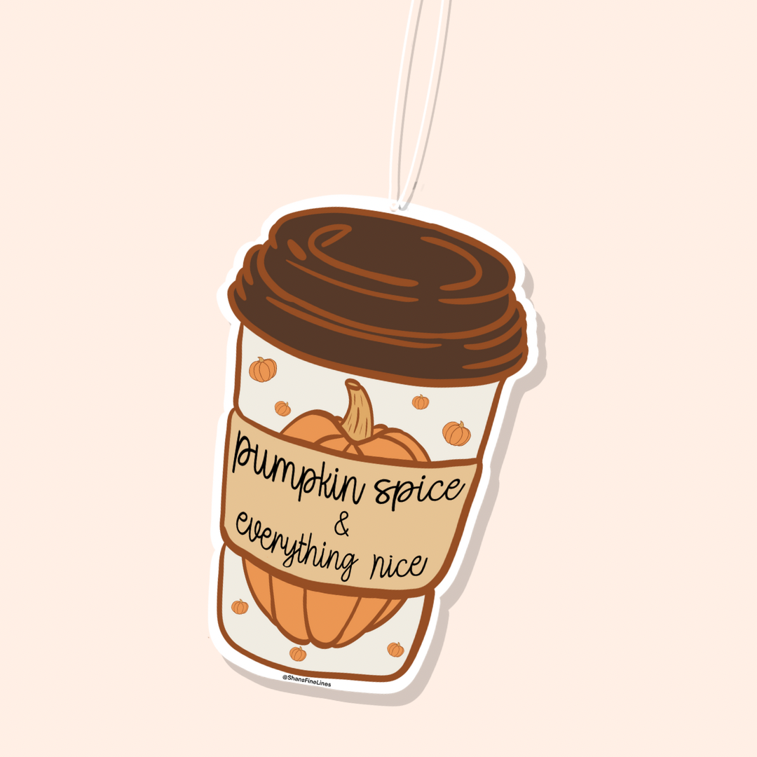 Pumpkin Spice & Everything Nice Car Freshiee