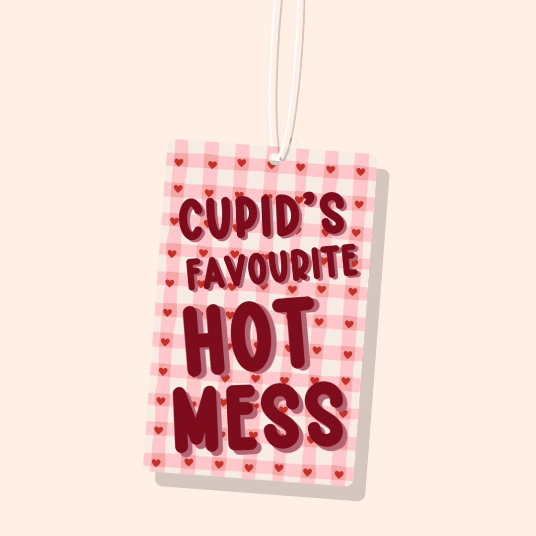 Cupid’s Favourite Hot Mess Car Freshiee