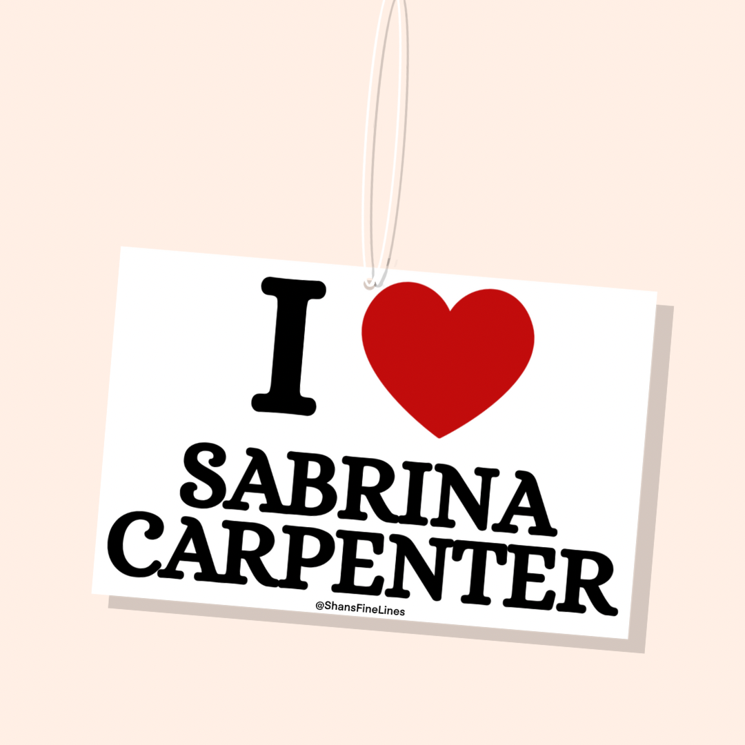 I ❤️ Sabrina Carpenter Car Freshiee