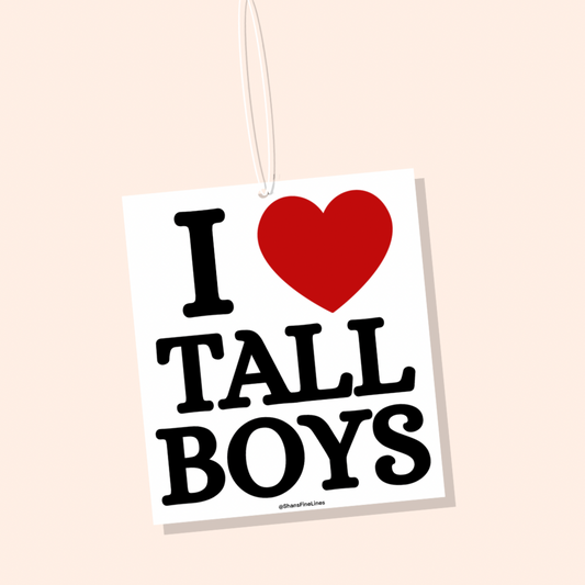 I ❤️ Tall Boys Car Freshiee