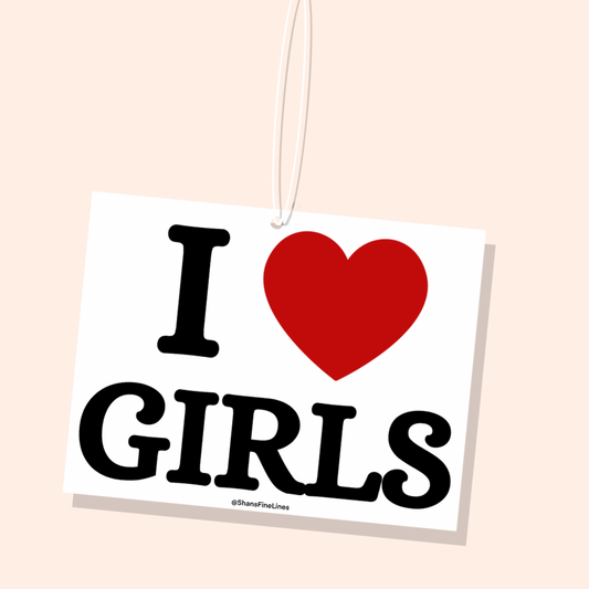 I ❤️ Girls Car Freshiee